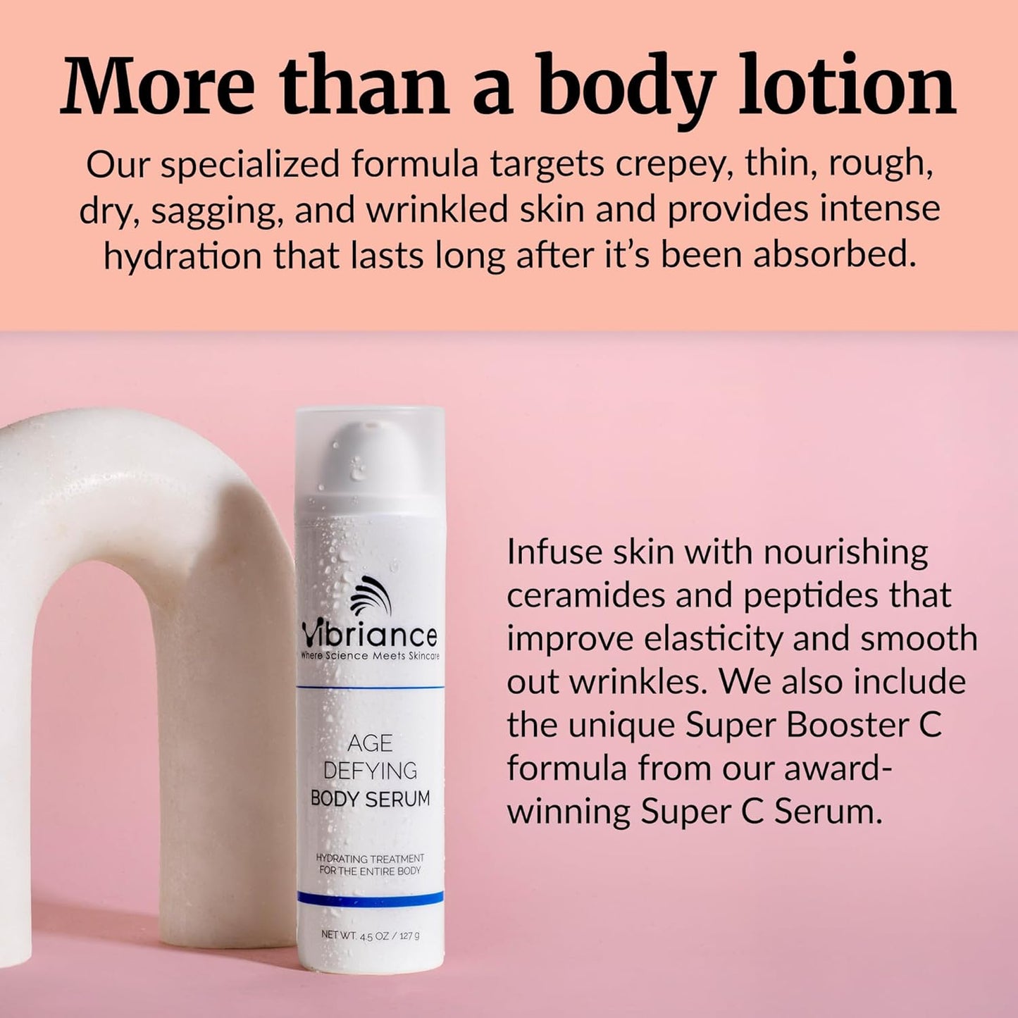 Vibriance Age Defying Body Serum, 4.5 fl oz - Anti Aging and Ultra Hydrating - Infused with Hyaluronic Acid - Fast-Absorbing Crepey Skin Corrector for Wrinkles, Dryness